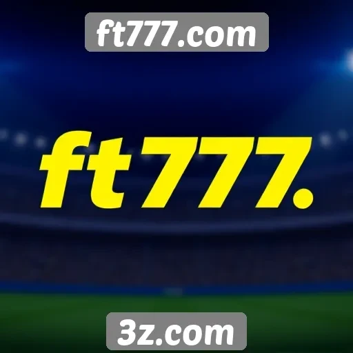 Acesso e navegação no ft777.com para novos usuários