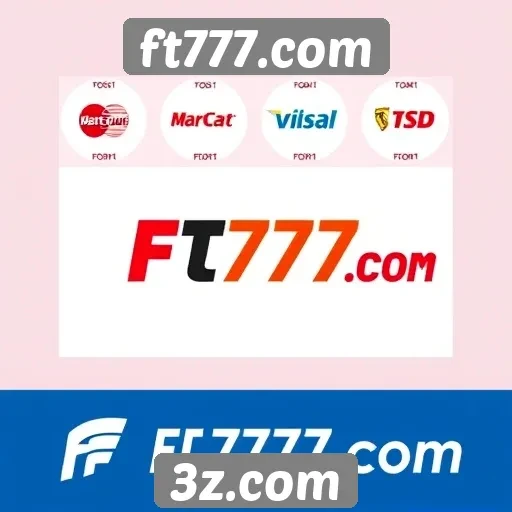 Métodos de pagamento aceitos em ft777.com